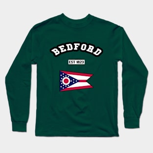 🐱‍👤 Bedford Ohio Strong, Buckeye State Flag, 1823, City Pride Long Sleeve T-Shirt